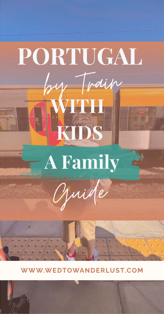 Portugal by train with kids